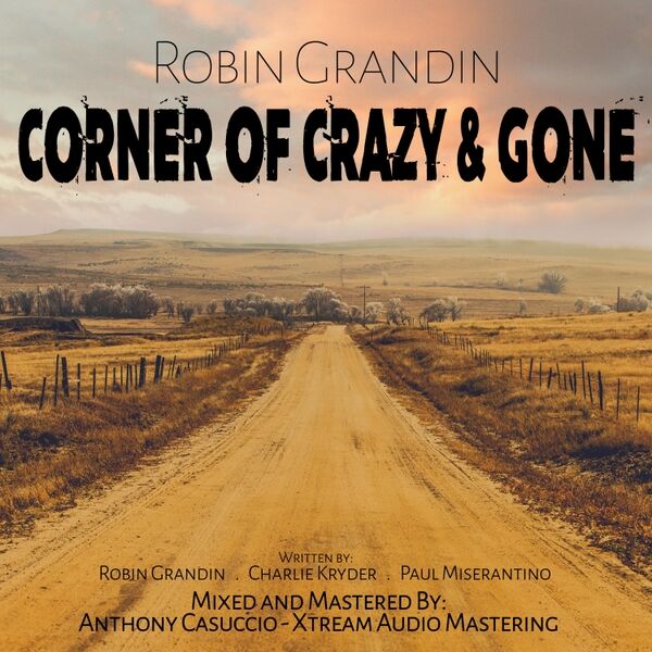 Cover art for Corner of Crazy & Gone