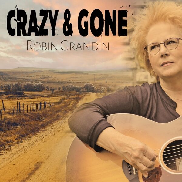 Cover art for Crazy & Gone